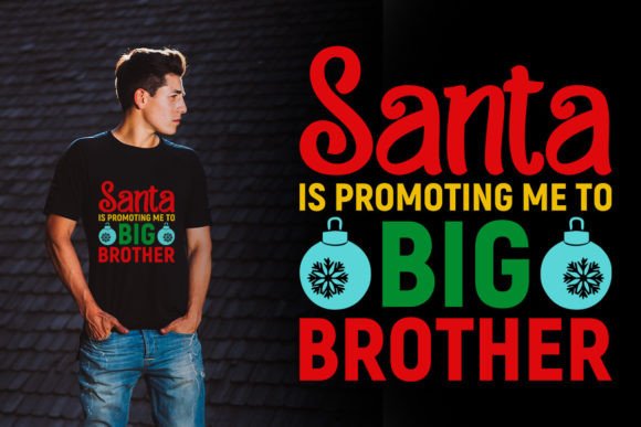 Christmas Big Brother T Shirt Graphics for Modern Publishing