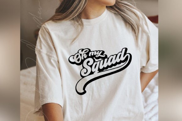 Oh My Squad Svg Funny Retro Pod Shirt Graphics