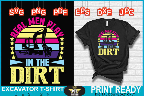 REAL MEN PLAY in the DIRT FUNNY DESIGN Graphics